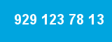 929 123 78 13 929 123 78 13
